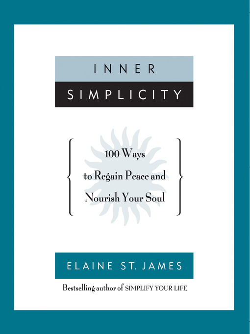 Title details for Inner Simplicity by Elaine St. James - Available